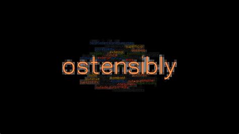 synonym ostensibly|What is another word for ostensibly .
